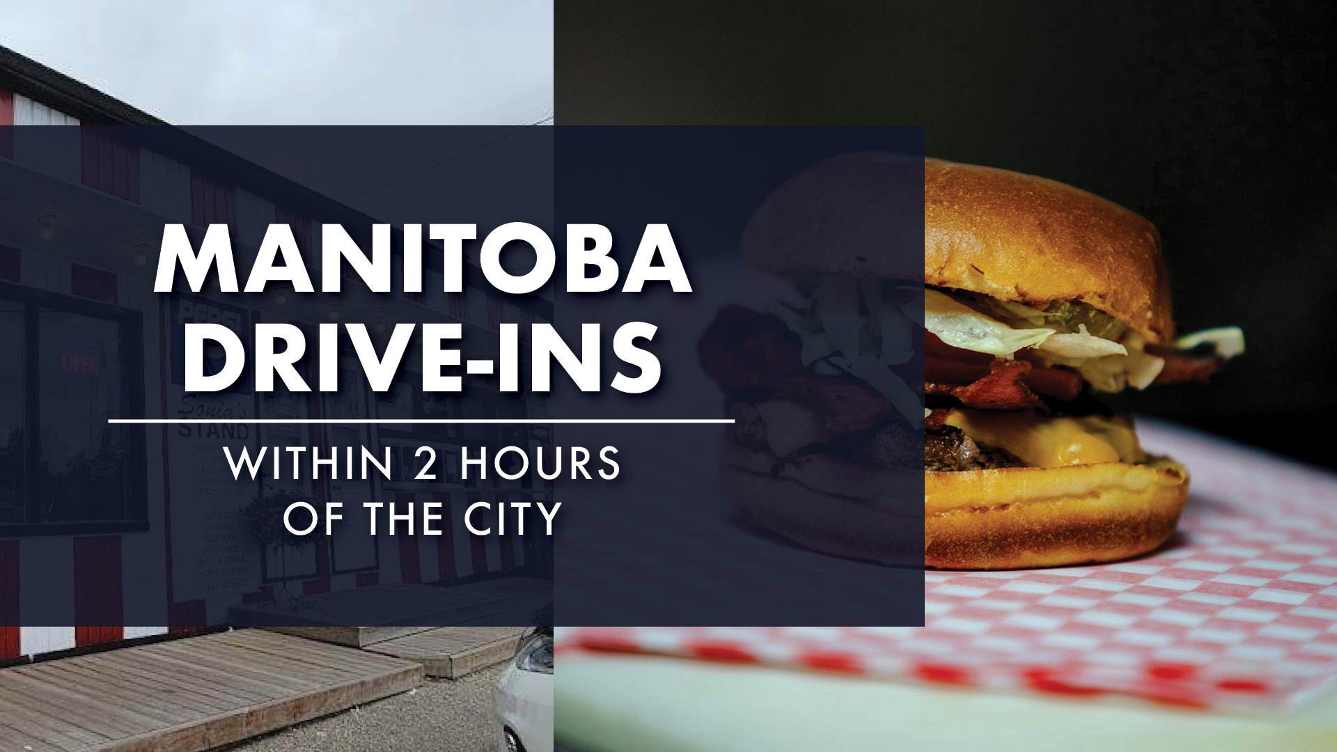 Manitoba Drive-Ins Close to the City